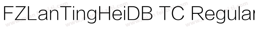 FZLanTingHeiDB TC Regular字体转换
